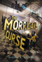 The Morrigan's Curse - 9780062272225 by Dianne K. Salerni, 9780062272225
