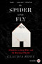 The Spider and the Fly (A Reporter, a Serial Killer, and the Meaning of Murder) by Claudia Rowe, 9780062497628