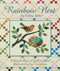 Rainbow Nest (A Story to Read, A Quilt to Make) by Edyta Sitar, 9781935726555