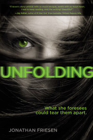 Unfolding by Jonathan Friesen, 9780310748335