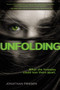 Unfolding by Jonathan Friesen, 9780310748335