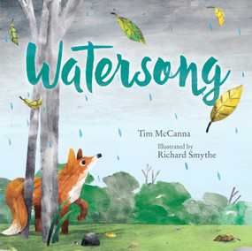 Watersong by Tim McCanna, Richard Smythe, 9781481468817