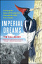 Imperial Dreams (Tracking the Imperial Woodpecker Through the Wild) by Tim Gallagher, 9781476734385
