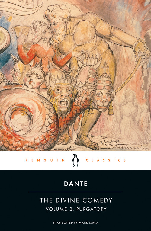 The Divine Comedy (Volume II: Purgatory) by Dante Alighieri, Mark Musa, Mark Musa, Mark Musa, Mark Musa, 9780140444421