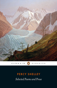 Selected Poems and Prose - 9780241253069 by Percy Bysshe Shelley, Jack Donovan, Cian Duffy, Jack Donovan, Cian Duffy, 9780241253069