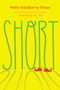 Short by Holly Goldberg Sloan, 9780399186219