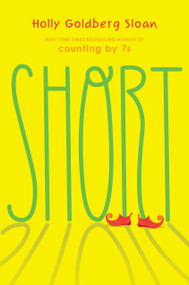 Short by Holly Goldberg Sloan, 9780399186219