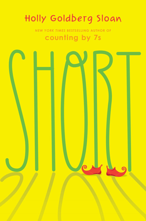 Short by Holly Goldberg Sloan, 9780399186219