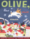 Olive, the Other Reindeer by J.otto Seibold, 9780811818070