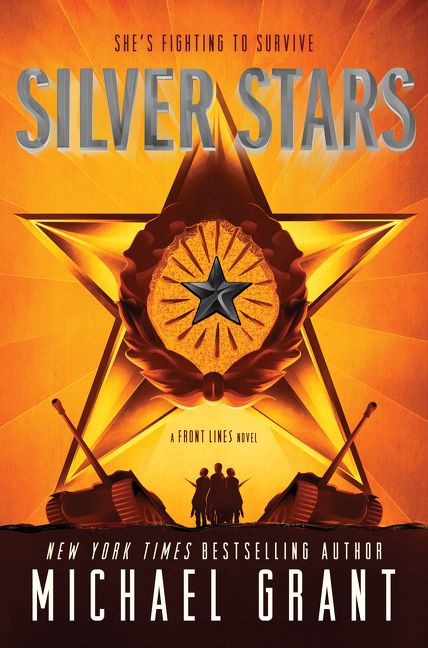 Silver Stars by Michael Grant, 9780062342188
