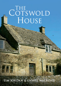 The Cotswold House - 9781445608402 by Tim Jordan, Lionel Walrond, 9781445608402