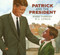 Patrick and the President by Ryan Tubridy, P.J. Lynch, 9780763689490