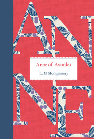 Anne of Avonlea - 9781770497320 by L. M. Montgomery, 9781770497320
