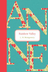 Rainbow Valley - 9781770497429 by L. M. Montgomery, 9781770497429