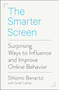 The Smarter Screen (Surprising Ways to Influence and Improve Online Behavior) - 9780143108757 by Shlomo Benartzi, Jonah Lehrer, 9780143108757