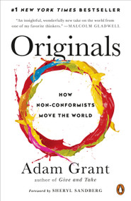 Originals (How Non-Conformists Move the World) - 9780143128854 by Adam Grant, Sheryl Sandberg, 9780143128854