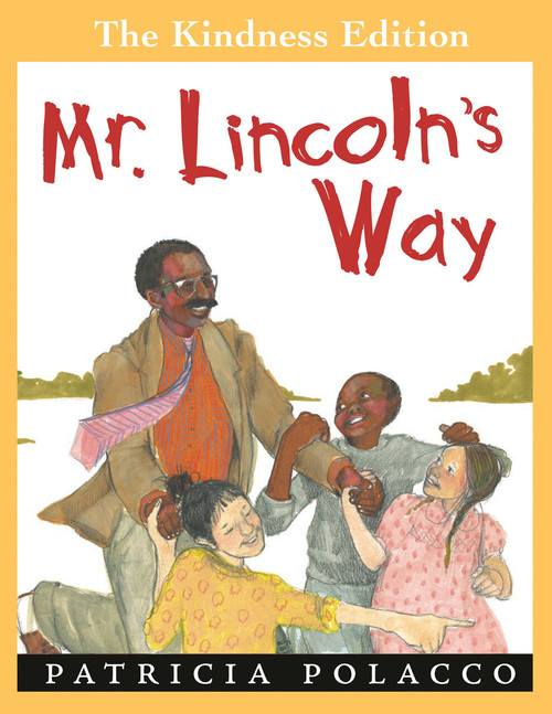 Mr. Lincoln's Way - 9780425288313 by Patricia Polacco, Patricia Polacco, 9780425288313