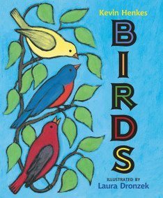 Birds - 9780062573056 by Kevin Henkes, Laura Dronzek, 9780062573056