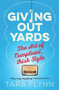 Giving Out Yards (The Art of Complaint, Irish Style) - 9781473622548 by Tara Flynn, 9781473622548