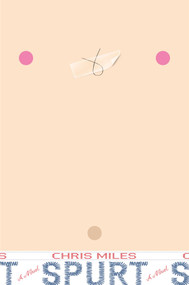 Spurt by Chris Miles, 9781481479721