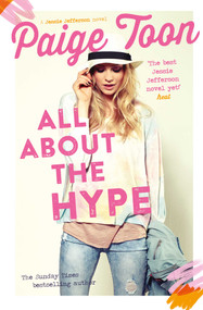 All About the Hype by Paige Toon, 9781471146107