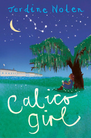 Calico Girl by Jerdine Nolen, 9781481459815