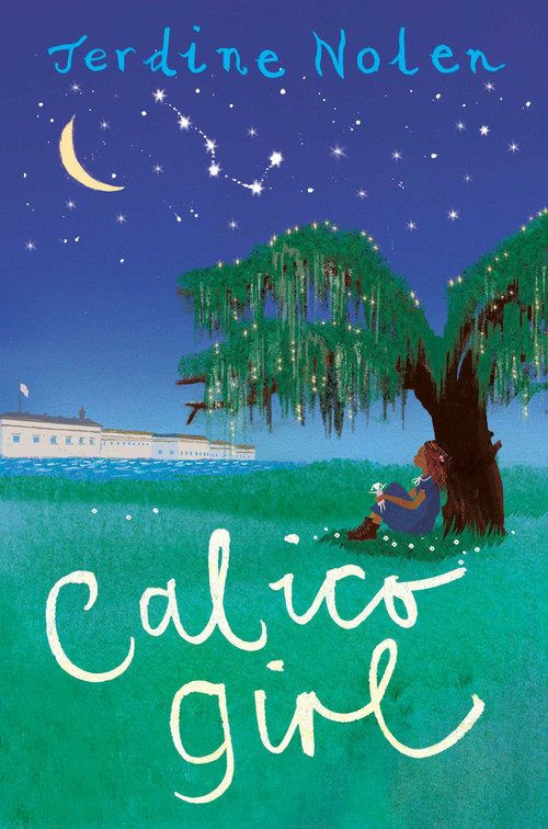 Calico Girl by Jerdine Nolen, 9781481459815