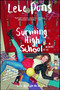 Surviving High School (A Novel) by Lele Pons, Melissa de la Cruz, 9781501120541