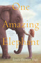 One Amazing Elephant by Linda Oatman High, 9780062455833