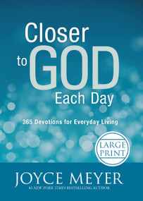 Closer to God Each Day (365 Devotions for Everyday Living) - 9781455536290 by Joyce Meyer, 9781455536290