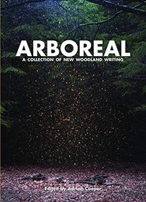 Arboreal (A Collection of Words from the Woods) by Richard Mabey, 9781908213419
