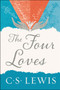 The Four Loves by C. S. Lewis, 9780062565396