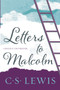 Letters to Malcolm, Chiefly on Prayer by C. S. Lewis, 9780062565471