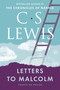Letters to Malcolm, Chiefly on Prayer by C. S. Lewis, 9780062565471