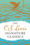 The C. S. Lewis Signature Classics (Gift Edition) (An Anthology of 8 C. S. Lewis Titles: Mere Christianity, The Screwtape Letters, Miracles, The Great Divorce, The Problem of Pain, A Grief Observed, The Abolition of Man, and The Four Loves) by C. S. Lewis, 9780062572554