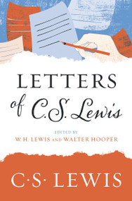 Letters of C. S. Lewis by C. S. Lewis, 9780062643568