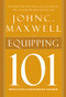 Equipping 101 by John C. Maxwell, 9780785263524