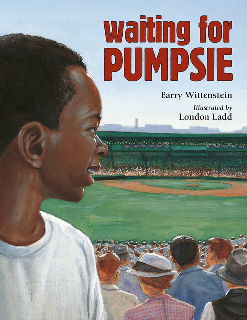 Waiting for Pumpsie by Barry Wittenstein, London Ladd, 9781580895453