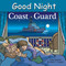 Good Night Coast Guard by Adam Gamble, Michael J. Tougias, Cooper Kelly, 9781602194250