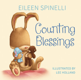 Counting Blessings by Eileen Spinelli, Lee Holland, 9780310750727