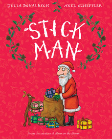 Stick Man - 9780545947893 by Julia Donaldson, Axel Scheffler, 9780545947893