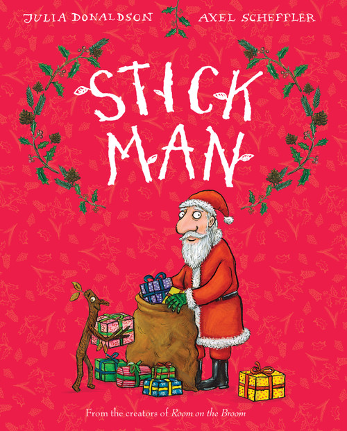 Stick Man - 9780545947893 by Julia Donaldson, Axel Scheffler, 9780545947893