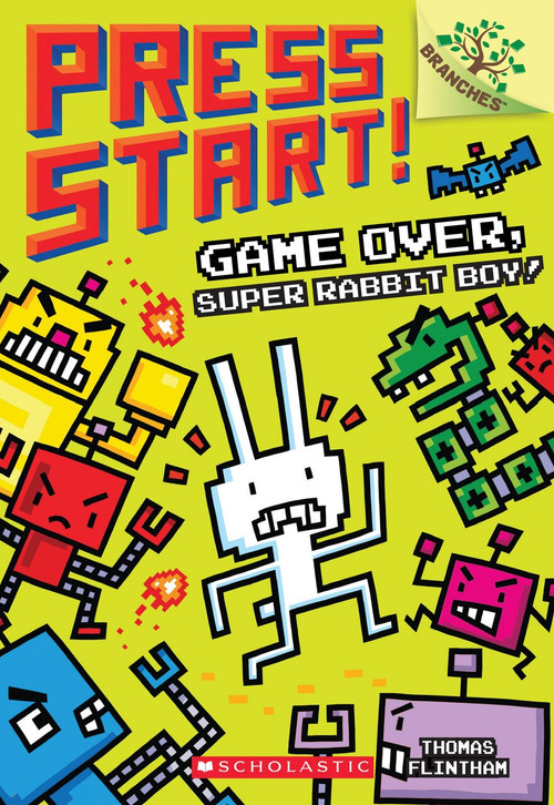 Game Over, Super Rabbit Boy! Branches Book (Press Start! #1) by Thomas Flintham, Thomas Flintham, 9781338034714