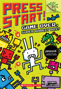Game Over, Super Rabbit Boy!: A Branches Book (Press Start! #1) - 9781338034714 by Thomas Flintham, Thomas Flintham, 9781338034714