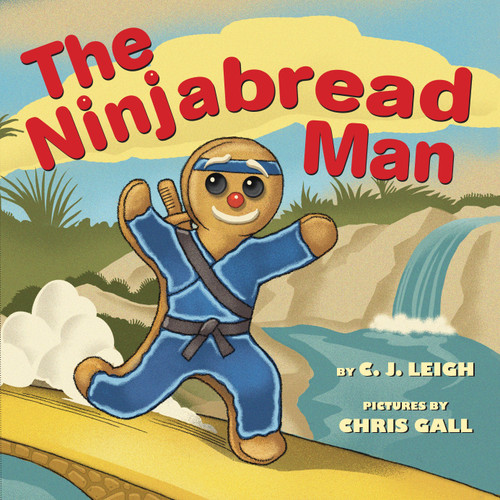 The Ninjabread Man by C. J. Leigh, Chris Gall, 9780545814300