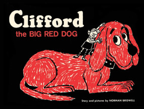 Clifford the Big Red Dog: Vintage Hardcover Edition by Norman Bridwell, Norman Bridwell, 9781338043037