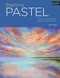 Portfolio: Beginning Pastel (Tips and techniques for learning to paint in pastel) by Paul Pigram, 9781633221949