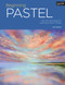 Portfolio: Beginning Pastel (Tips and techniques for learning to paint in pastel) by Paul Pigram, 9781633221949