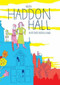 Haddon Hall (When David Invented Bowie) by Néjib, 9781910593264