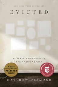 Evicted (Poverty and Profit in the American City) - 9780553447453 by Matthew Desmond, 9780553447453